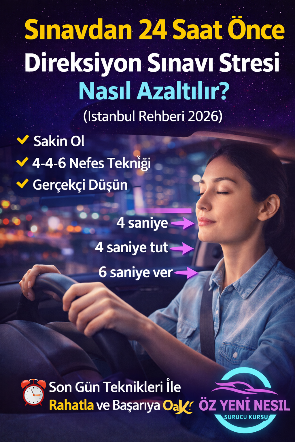 🚦 Sınavdan 24 Saat Önce: Direksiyon Sınavı Stresi Nasıl Kontrol Edilir? (İstanbul Rehberi 2026)